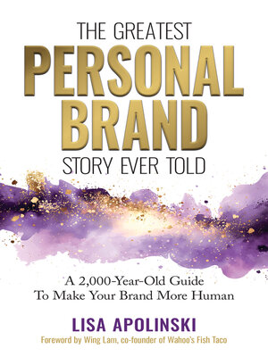 cover image of The Greatest Personal Brand Story Ever Told